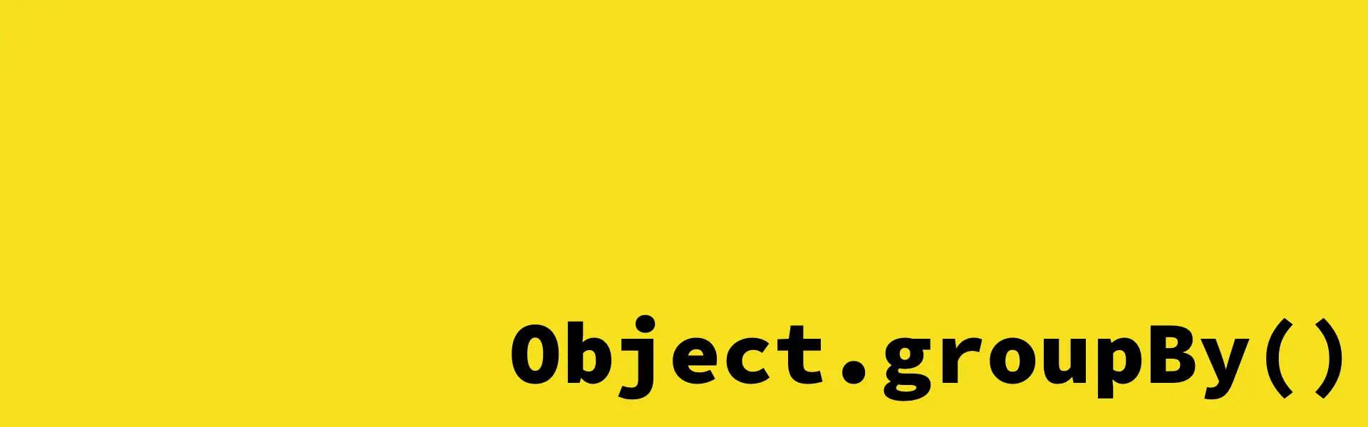 JavaScript is getting array grouping methods