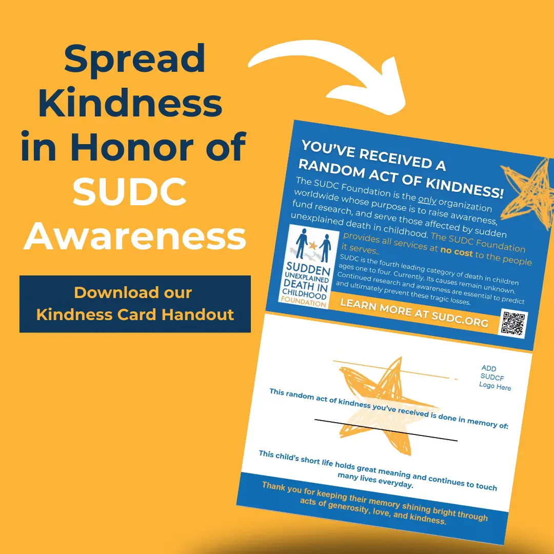 Spread Kindness in Honor of SUDC Awareness for Random Acts Of Kindness Day