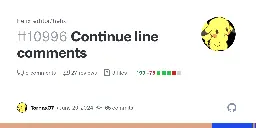 Continue line comments by TornaxO7 · Pull Request #10996 · helix-editor/helix