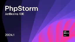 What’s New in PhpStorm 2024.1 | The PhpStorm Blog