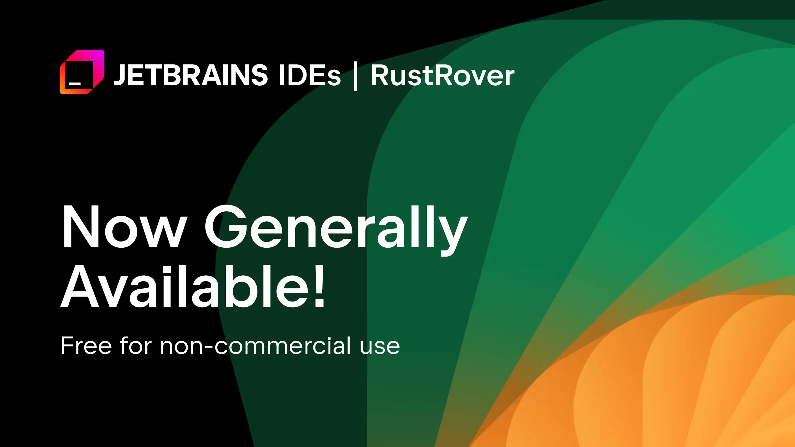 RustRover Is Released and Includes a Free Non-Commercial Option | The RustRover Blog