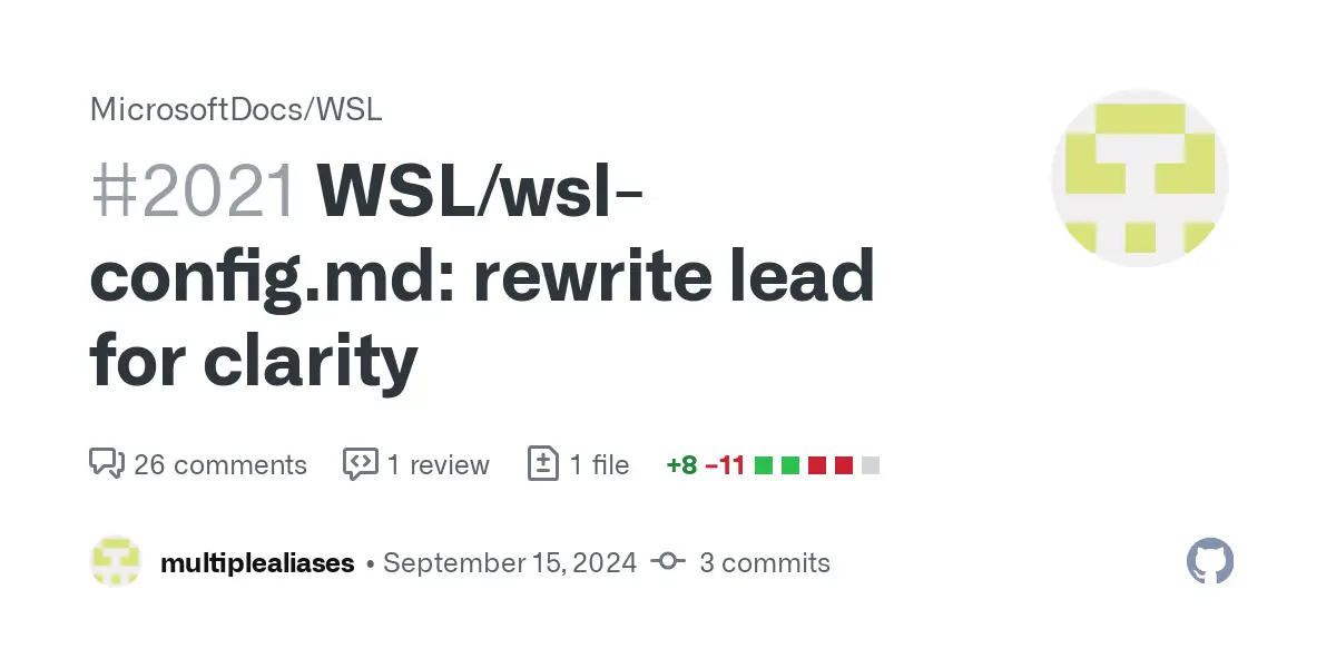 WSL/wsl-config.md: rewrite lead for clarity by multiplealiases · Pull Request #2021 · MicrosoftDocs/WSL