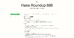 Haxe Roundup 696