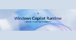 Unlock a new era of innovation with Windows Copilot Runtime and Copilot+ PCs