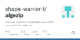 GitHub - shape-warrior-t/algezip: A boolean expression manipulation program that uses zippers for navigation.