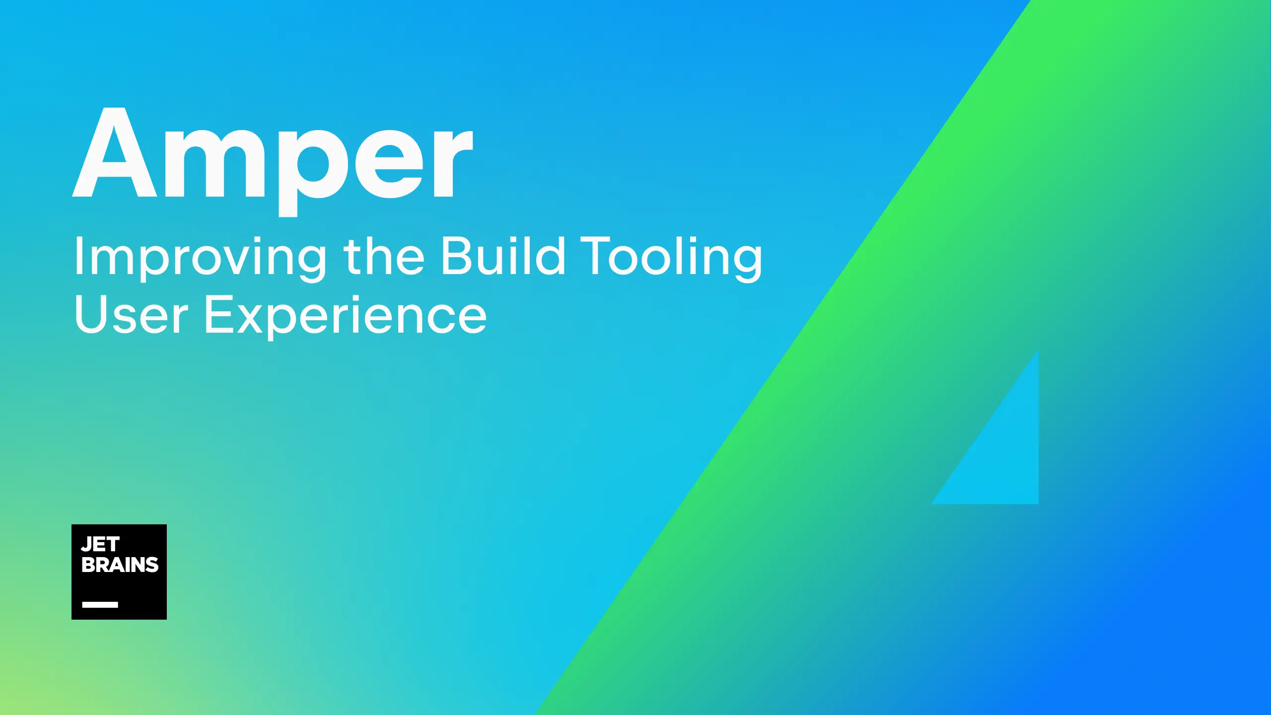 Amper – Improving the Build Tooling User Experience  | The JetBrains Blog