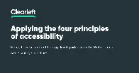 Applying the four principles of accessibility