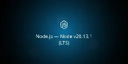 Node.js — Node v20.13.1 (LTS)